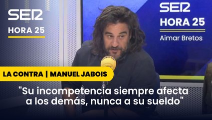 Manuel Jabois, sobre Salomé Pradas: "La incompetencia de estos cargos nombrados sin experiencia siempre afecta a los demás, nunca a su sueldo"