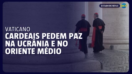 Cardeais fazem apelo à paz na Ucrânia e Oriente Médio antes do conclave