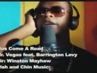 Mr.Vegas - Mus Come A Road
