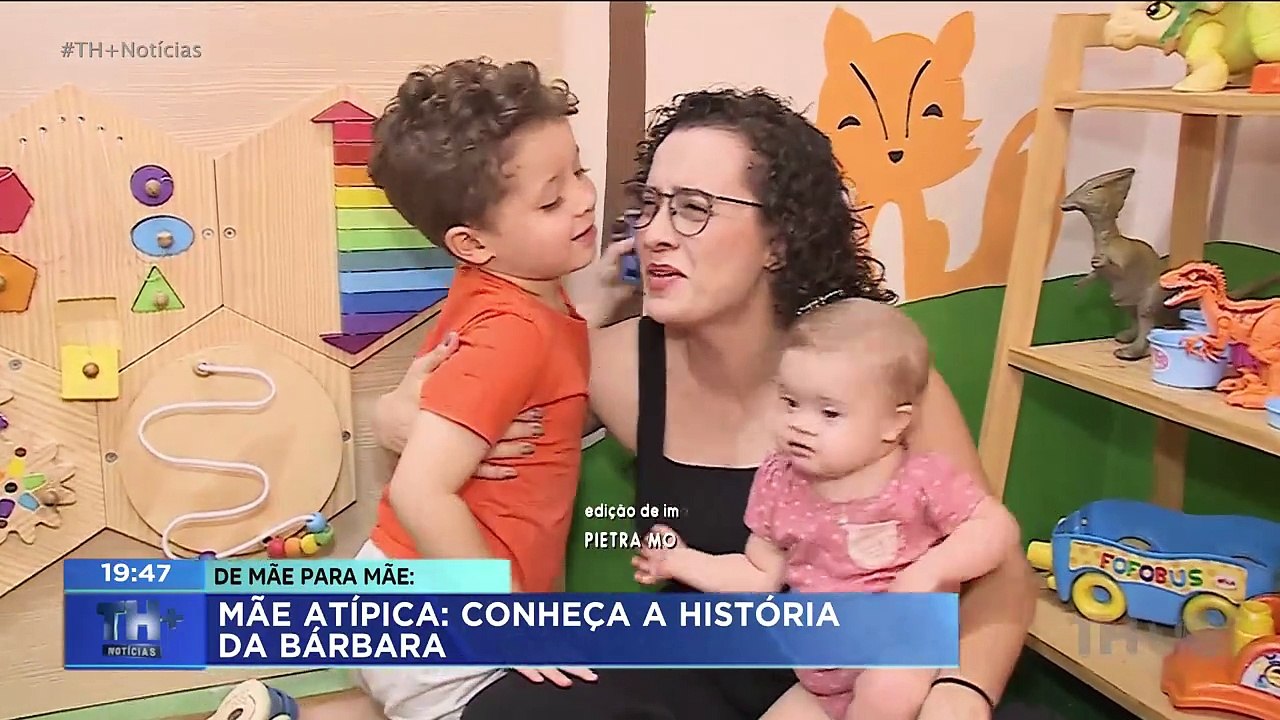 Mãe atípica: Conheça a história da Bárbara