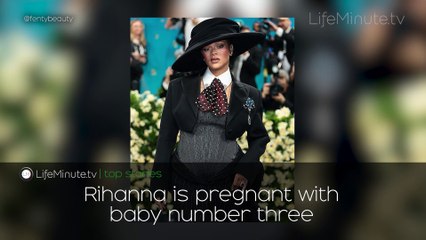 Stars Shine at the 2025 Met Gala, Rihanna Expecting Third Child with A$AP Rocky, National Nurses and Teachers' Days are Celebrated