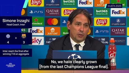 Inter 'have clearly grown' since last UCL final - Inzaghi