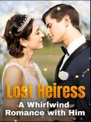 LOST HEIRESS A WHIRLWIND ROMANCE WITH HIM-Drama  FULL MOVIES ENGLISH SUB
