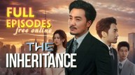The Inheritance Chinese Drama