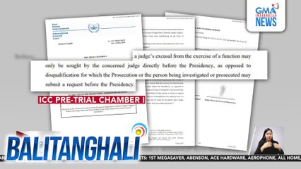 Apela ng kampo ni FPRRD na alisin ang 2 judges na humahawak sa kaniyang akaso, ibinasura ng ICC Pre-Trial Chamber 1 | Balitanghali