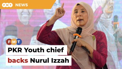 Now, PKR Youth chief backs Nurul Izzah as deputy president