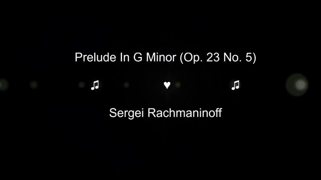 Rachmaninoff - Prelude In G Minor Op 23 No 5