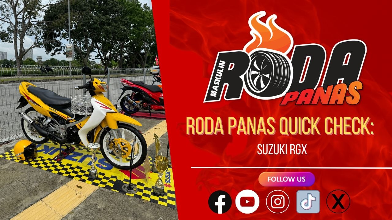 RODA PANAS QUICK CHECK : SUZUKI RGX