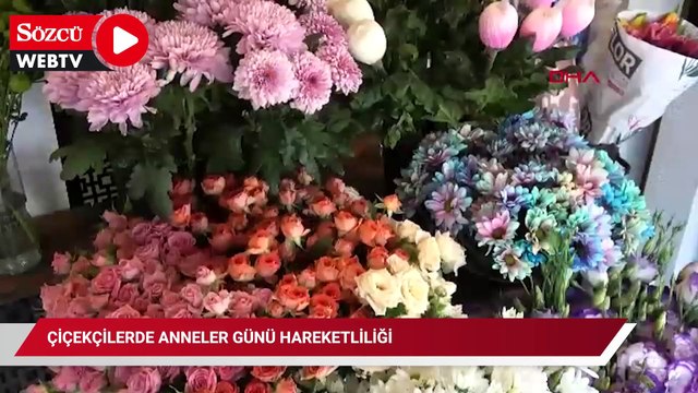 Çiçekçilerde Anneler Günü hareketliliği