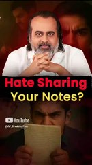 Hate Sharing Your Notes? || Acharya Prashant
