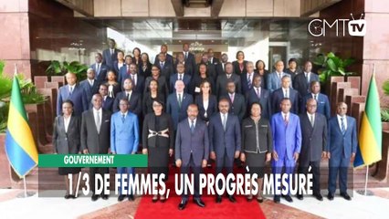 [#Reportage] Gouvernement : 1/3 de femmes, un progrès mesuré