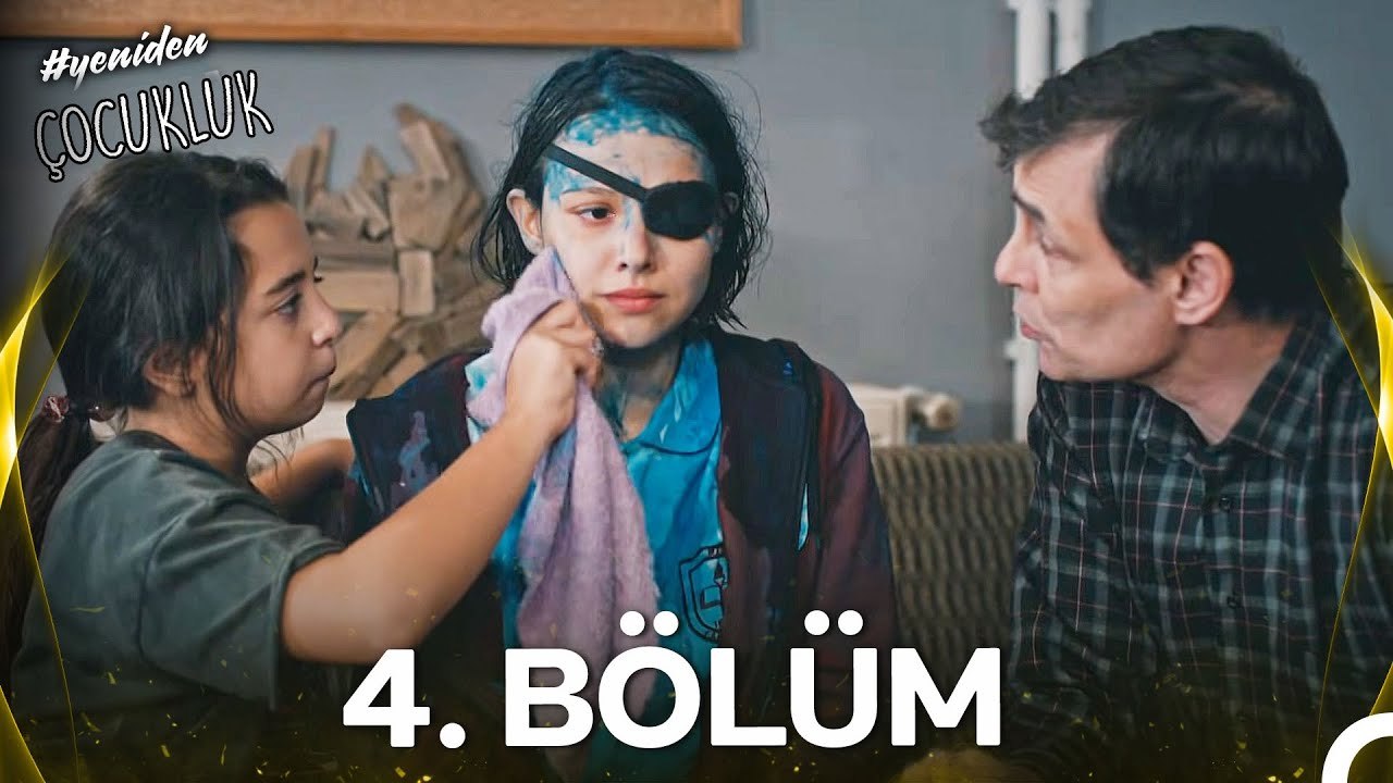 #yeniden Çocukluk 4. Bölüm
