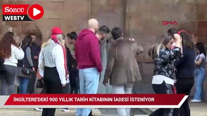 İngiltere'deki 900 yıllık tarih kitabının iadesi isteniyor