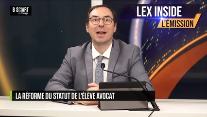 LEX INSIDE - La réforme du statut de l'élève avocat