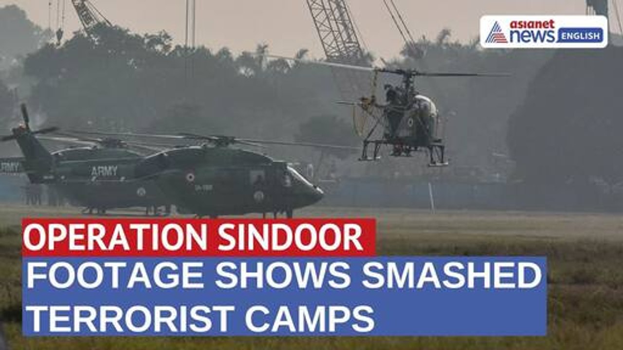 Operation Sindoor | Footage Reveals Smashed Terrorist Camps Near LoC | Asianet Newsable