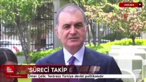 Ömer Çelik: Terörsüz Türkiye devlet politikasıdır