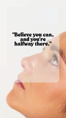 Theodore Roosevelt Quote: Believe You Can and You're Halfway There | Motivation #motivation