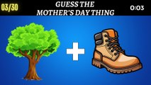 Guess the Mother's Day Things #mothersday #trending #quiz