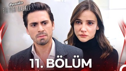 #YENİDEN Bir Peri Masalı 11. Bölüm