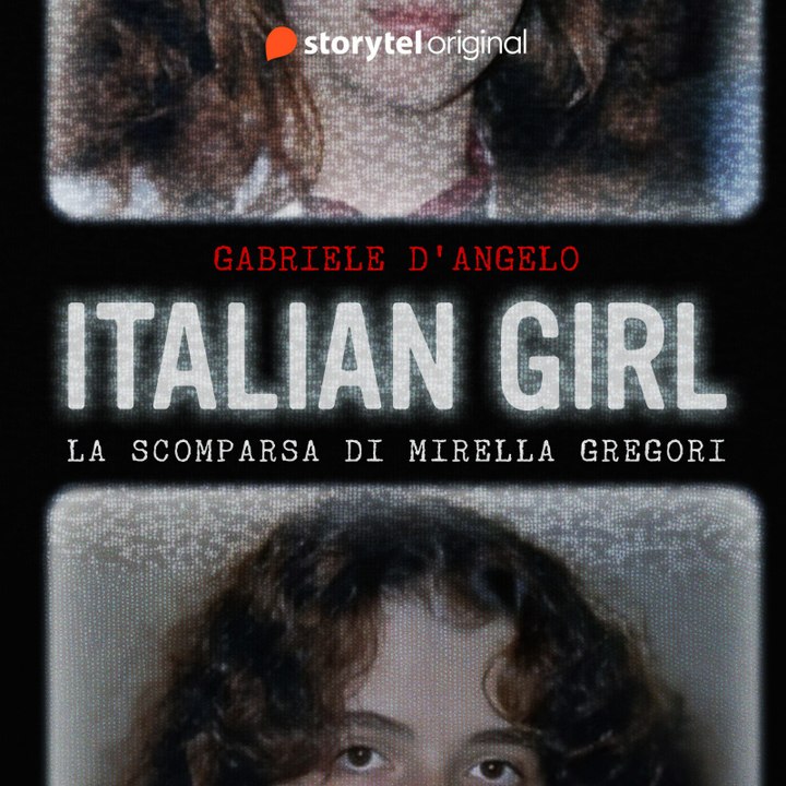 ?Italian Girl?, il podcast d'inchiesta sul caso Mirella Gregori