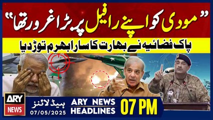 ARY News 7 PM Headlines || 7th May 2025 - PM Shehbaz Sharif Aggressive Speech - Pak-India War