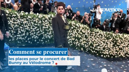 Comment se procurer les places pour le concert de Bad Bunny au Vélodrome ?