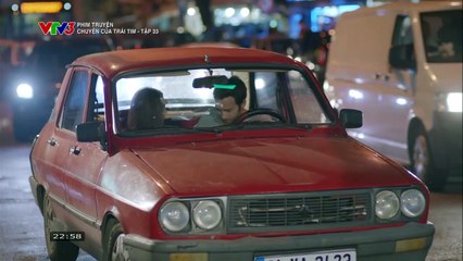 CHUYỆN CỦA TRÁI TIM - TẬP 33 - VTV3 THUYẾT MINH - PHIM THỔ NHĨ KỲ - CHUYEN CUA TRAI TIM