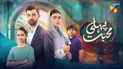 Pehli Mohabbat - Episode 35 - 7th May 2025 - [ Noreen Gulwani & Ibrahim Ali Alavi ] - HUM TV