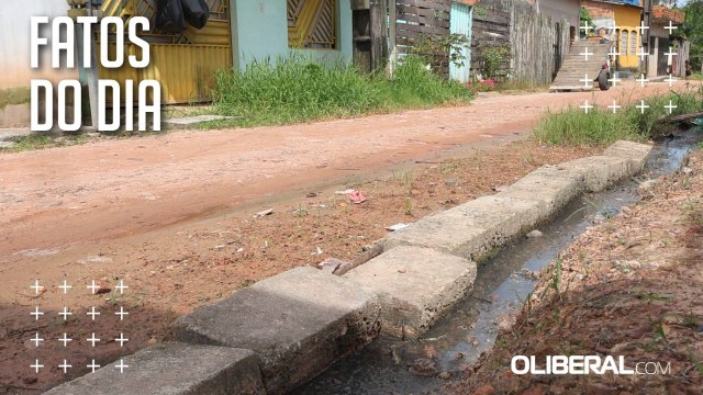 Moradores denunciam falta de saneamento básico na rua Jardim Atlântico e transversais, em Ananindeua