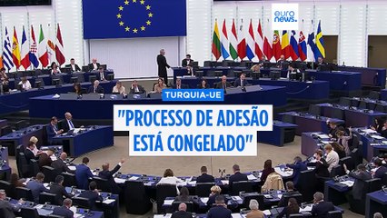 Parlamento Europeu contra retomar das negociações de adesão da Turquia