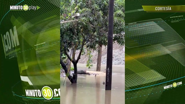 Emergencias en Antioquia por lluvias desbordamientos de ríos y evacuaciones en 16 municipios