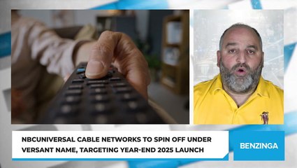 NBCUniversal Cable Networks to Spin Off Under Versant Name, Targeting Year-End 2025 Launch