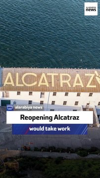 AFPI spokesperson: Reopening Alcatraz would take work