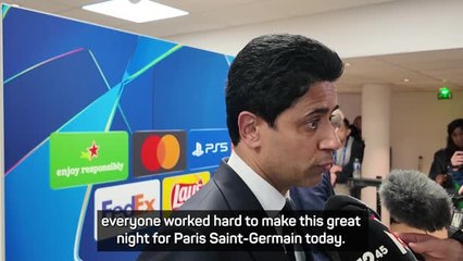 One of the greatest nights in PSG history - Al-Khelaifi