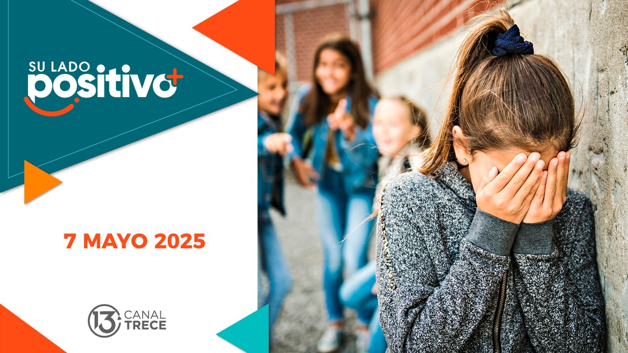 Su lado Positivo | 7 mayo 2025