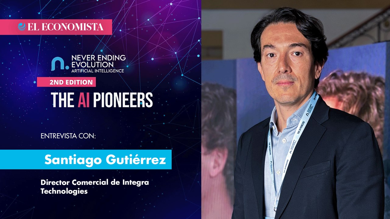 Entrevista con Santiago Gutiérrez, Director Comercial de Integra Technologies