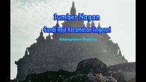 Sumber Nagan Sumber Peninggalan Kerajaan Singhasari