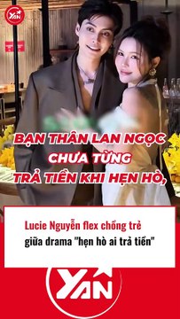 Lucie Nguyễn flex chồng trẻ sau drama hẹn hò ai trả tiền