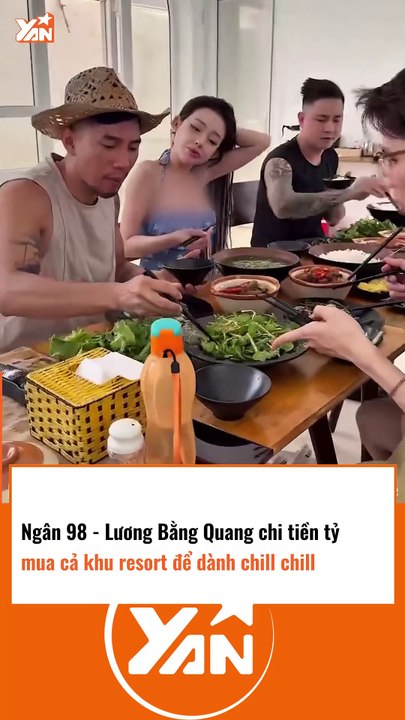 Ngân 98 và Lương Bằng Quang mua resort tiền tỷ