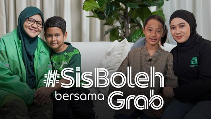 Rakan Wanita Grab #SisBolehBersamaGrab Episode 1