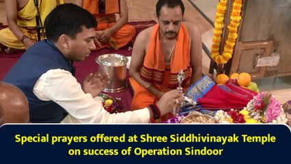 Special prayers offered at Shree Siddhivinayak Temple on success of Operation Sindoor