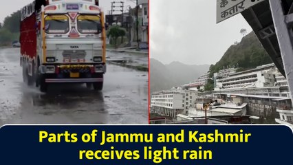 Parts of Jammu and Kashmir receives light rain