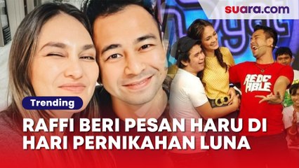 Raffi Ahmad Beri Pesan Haru di Hari Pernikahan Luna Maya dan Maxime Bouttier: Untuk Sahabatku...