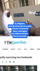 Au Nigéria, une femme est accusée d’avoir contracté deux mariages en même temps.