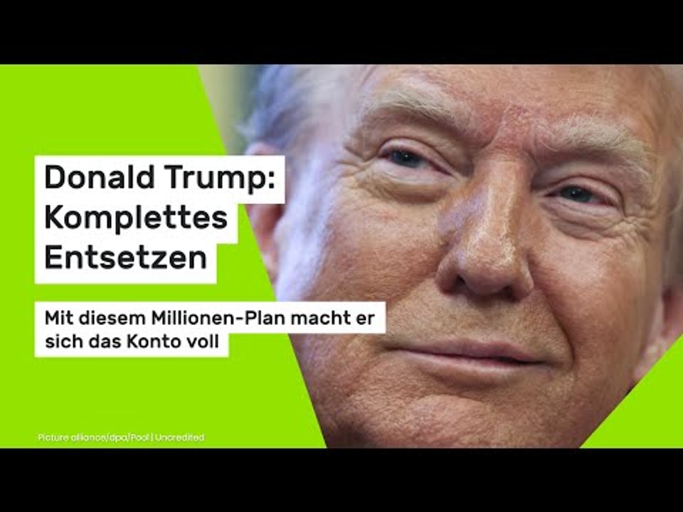 Donald Trump: Komplettes Entsetzen: Mit diesem Millionen-Plan macht er sich das Konto voll