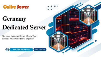 Germany Dedicated Server Unmatched Performance