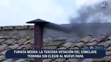 Fumata negra: La tercera votación del cónclave termina sin elegir al nuevo papa