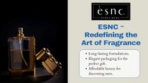 Elevate Your Style with the Best Perfumes for Men by ESNC Perfumery
