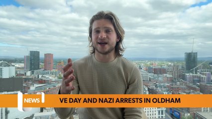 Neo-Nazi arrests in Greater Manchester and VE Day