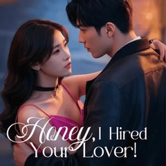 Honey, I Hired Your Lover - FULL MOVIE